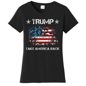 Trump 2024 Take America Back Donald Trump 2024 President Women's T-Shirt