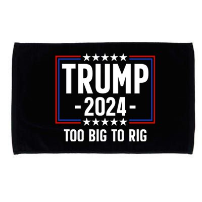 Trump 2024 Too Big To Rig Microfiber Hand Towel