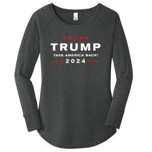 Trump 2024 Take America Back Election Women's Perfect Tri Tunic Long Sleeve Shirt