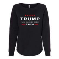 Trump 2024 Take America Back Election Womens California Wash Sweatshirt