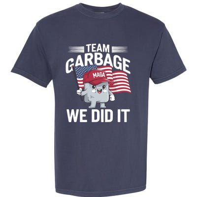 Trump 2024 Team Garbage Victory Trump 47th President Garment-Dyed Heavyweight T-Shirt