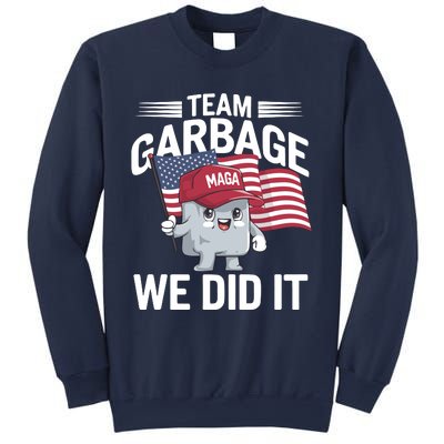 Trump 2024 Team Garbage Victory Trump 47th President Sweatshirt