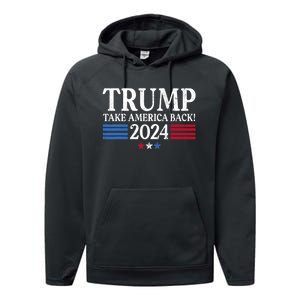 Donald Trump 2024 Take America Back USA United States Performance Fleece Hoodie