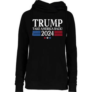 Donald Trump 2024 Take America Back USA United States Womens Funnel Neck Pullover Hood