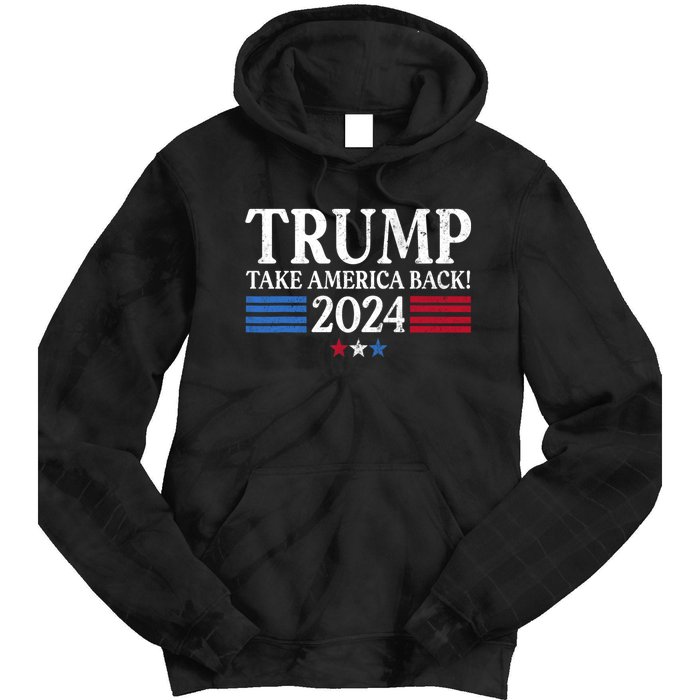 Donald Trump 2024 Take America Back USA United States Tie Dye Hoodie