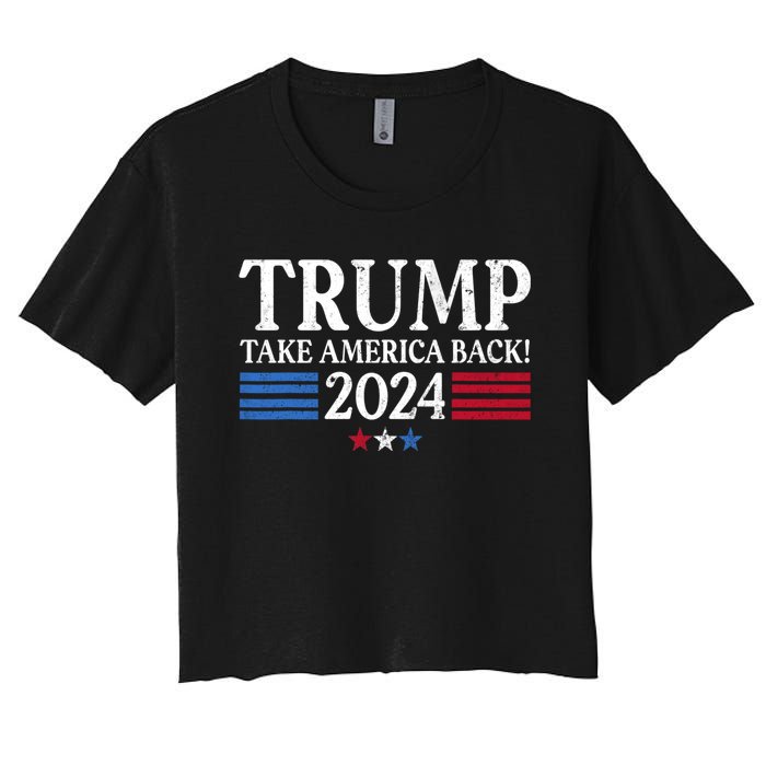 Donald Trump 2024 Take America Back USA United States Women's Crop Top Tee