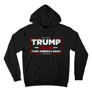 Trump 2024 Take America Back Us American Flag President Hoodie