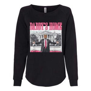 Trump 2024 Take America Back DaddyS Home Trump Pink 2024 Womens California Wash Sweatshirt