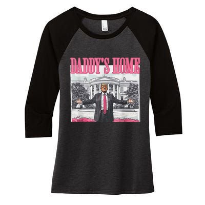 Trump 2024 Take America Back DaddyS Home Trump Pink 2024 Women's Tri-Blend 3/4-Sleeve Raglan Shirt