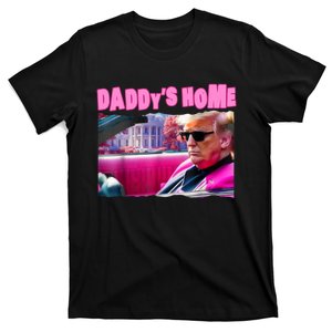 Trump 2024 Take America Back DaddyS Home T-Shirt