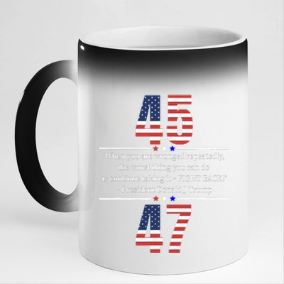 Trump 2024 Take America Back Fight Back 45 47 11oz Black Color Changing Mug