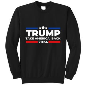 Trump 2024 Take Back America Sweatshirt