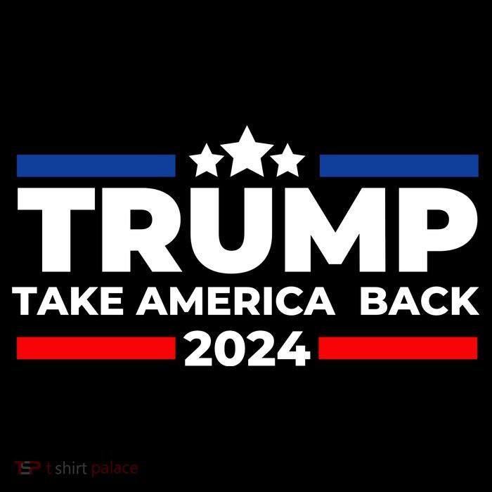 Trump 2024 Take Back America Tall T-Shirt
