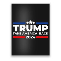 Trump 2024 Take Back America Poster