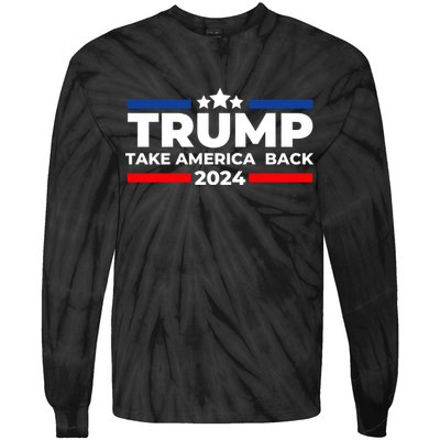 Trump 2024 Take Back America Tie-Dye Long Sleeve Shirt
