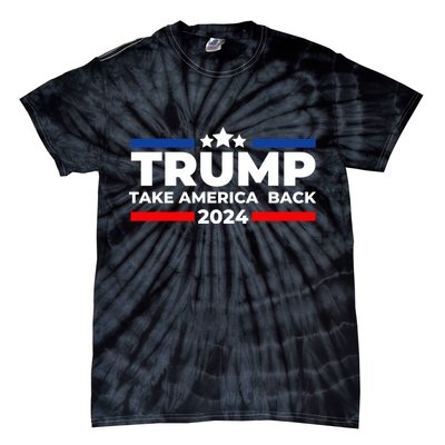 Trump 2024 Take Back America Tie-Dye T-Shirt