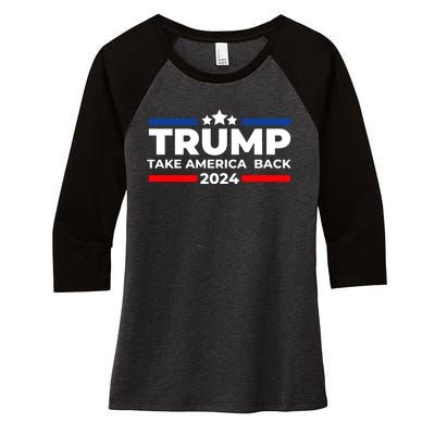 Trump 2024 Take America Back Trump 2024 Apparel Women's Tri-Blend 3/4-Sleeve Raglan Shirt