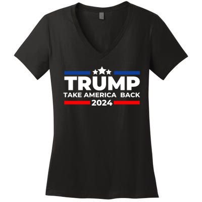 Trump 2024 Take America Back Trump 2024 Apparel Women's V-Neck T-Shirt