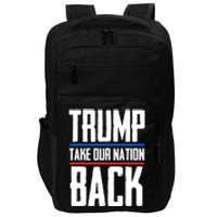 Trump 2024 Take Our Nation Back Impact Tech Backpack