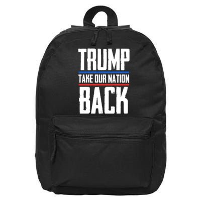 Trump 2024 Take Our Nation Back 16 in Basic Backpack