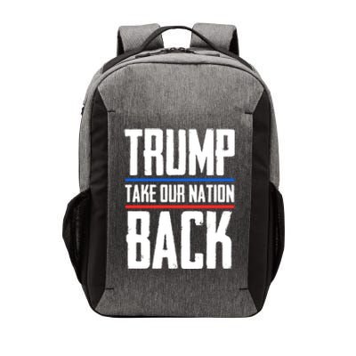 Trump 2024 Take Our Nation Back Vector Backpack