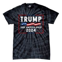 Trump 2024 Take America Back 2024 USA American Flag 4th Of July Tie-Dye T-Shirt