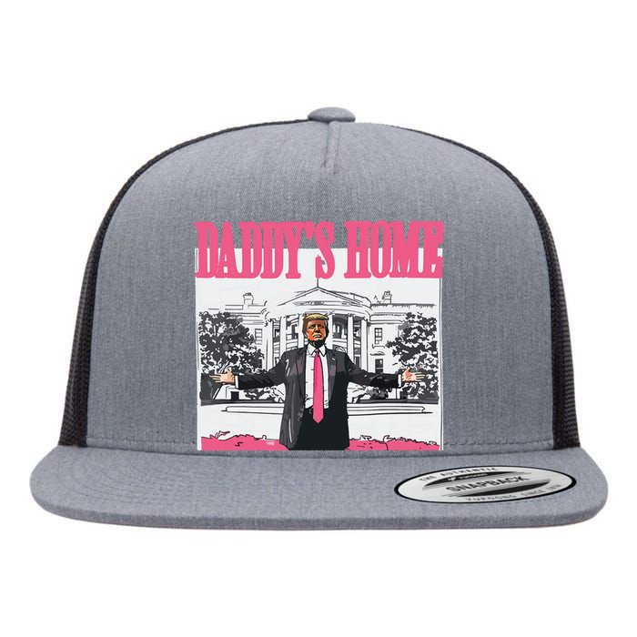 Trump 2024 Take America Back Daddys Home Trump Flat Bill Trucker Hat