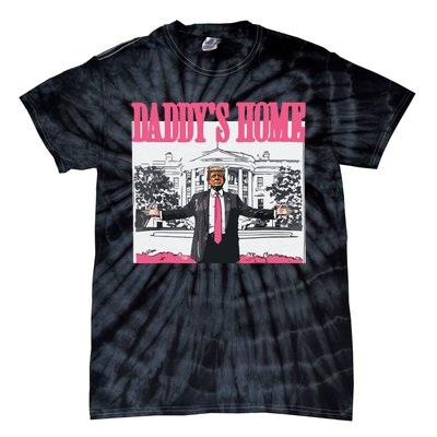 Trump 2024 Take America Back Daddys Home Trump Tie-Dye T-Shirt