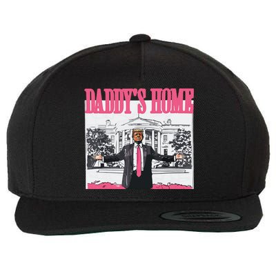 Trump 2024 Take America Back Daddys Home Trump Wool Snapback Cap