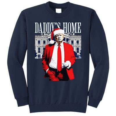 Trump 2024 Take America Back DaddyS Home Trump Christmas Tall Sweatshirt