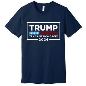 Trump 2024 Take America Back Stars & Stripes USA Vote Premium T-Shirt