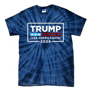 Trump 2024 Take America Back Stars & Stripes USA Vote Tie-Dye T-Shirt