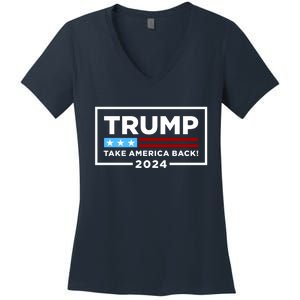 Trump 2024 Take America Back Stars & Stripes USA Vote Women's V-Neck T-Shirt