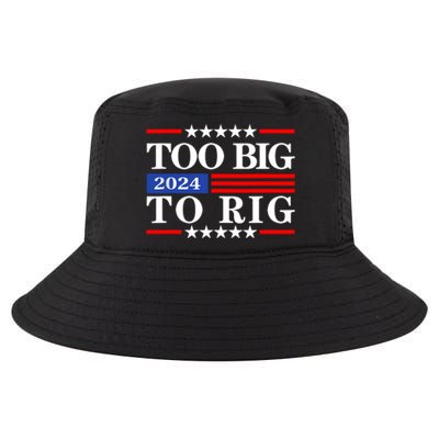 Trump 2024 Too Big To Rig Cool Comfort Performance Bucket Hat