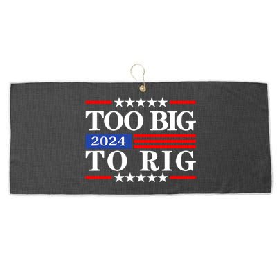 Trump 2024 Too Big To Rig Large Microfiber Waffle Golf Towel