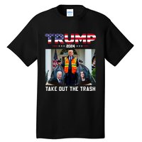 Trump 2024 Take Out The Trash Funny Trump Garbage Man Tall T-Shirt