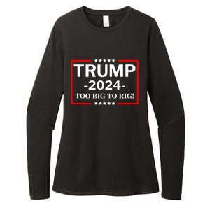 Trump 2024 Too Big To Rig Womens CVC Long Sleeve Shirt