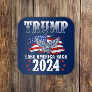 Trump 2024 Take America Back American Flag Trump 2024 Coaster