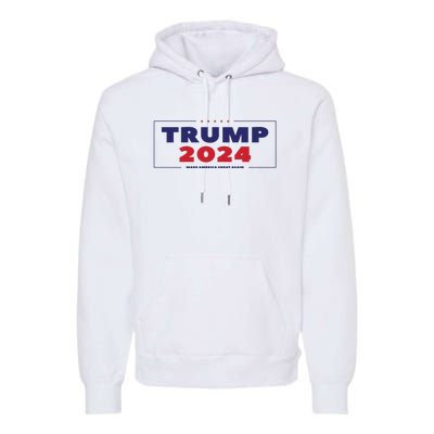 Trump 2024 Premium Hoodie