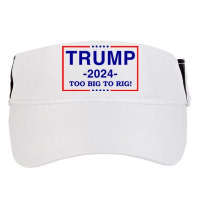 Trump 2024 Too Big To Rig Adult Drive Performance Visor