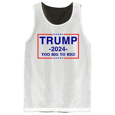 Trump 2024 Too Big To Rig Mesh Reversible Basketball Jersey Tank