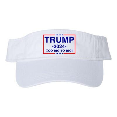 Trump 2024 Too Big To Rig Valucap Bio-Washed Visor