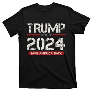 Trump 2024 Take America Back American Flag Trump 2024 Gifts T-Shirt