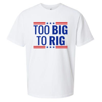 Trump 2024 Too Big To Rig Sueded Cloud Jersey T-Shirt