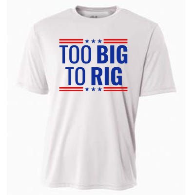 Trump 2024 Too Big To Rig Cooling Performance Crew T-Shirt