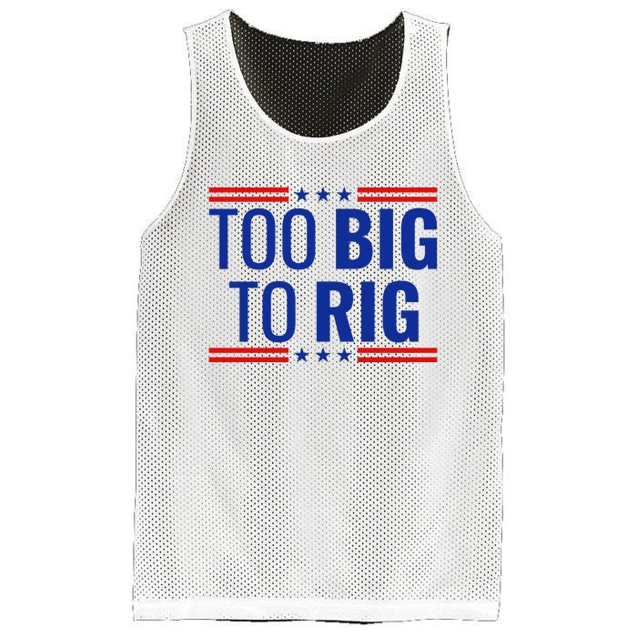 Trump 2024 Too Big To Rig Mesh Reversible Basketball Jersey Tank