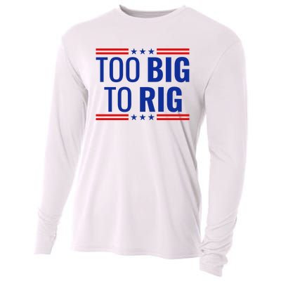 Trump 2024 Too Big To Rig Cooling Performance Long Sleeve Crew