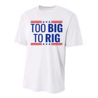 Trump 2024 Too Big To Rig Performance Sprint T-Shirt