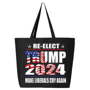 Trump 2024 The Return Make Liberals Cry Again 25L Jumbo Tote