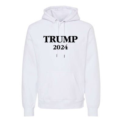 Trump 2024 Premium Hoodie